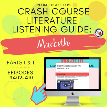 Preview of Crash Course Literature Shakespeare's Macbeth Listening Guides / Print + Digital