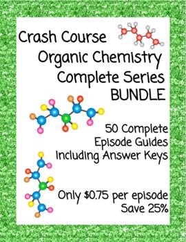 Preview of Crash Course Organic Chemistry #1-50 COMPLETE SERIES BUNDLE