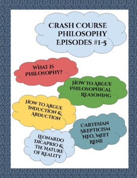 Preview of Crash Course Philosophy #1-5 (Neo, Rene, Reasoning, Arguments)