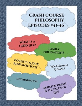 Preview of Crash Course Philosophy #41-46 (Value of Life, Animals, Obligations, Poverty)