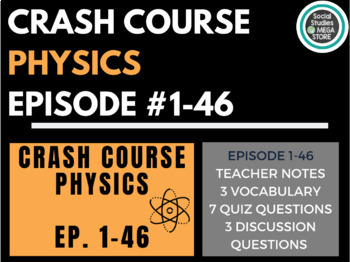 Preview of Crash Course Physics Bundle #1-46
