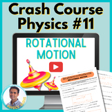 Crash Course Physics Worksheet #11: Rotational Motion | Angular