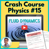 Crash Course Physics Worksheet #15: Fluids in Motion | Ber