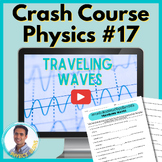 Crash Course Physics Worksheet #17: Traveling Waves | Tran