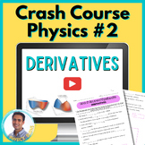 Crash Course Physics Worksheet #2: Derivatives | Calculus
