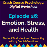 Crash Course Psychology #26: Emotion, Stress, and Health