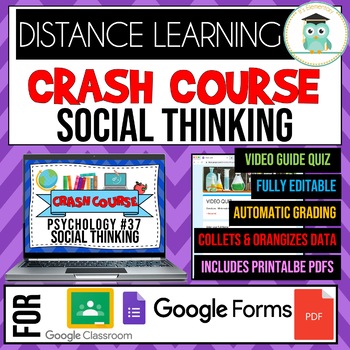 Preview of Crash Course Psychology #37 Social Thinking Google Forms Self-Grading Quiz