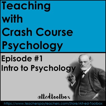 Crash Course Psychology: Episode #1 (Intro to Psychology) TpT