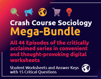 Preview of Crash Course Sociology- Full Series Worksheet Bundle