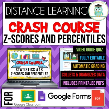 Preview of Crash Course Statistics #18 Z-Scores and Percentiles Google Forms Quiz