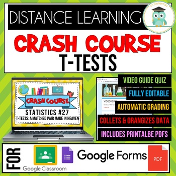 Preview of Crash Course Statistics #27 T-Tests Google Forms Self-Grading Quiz Worksheets