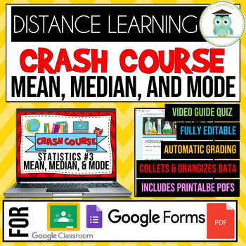 Preview of Crash Course Statistics #3 Mean, Median, and Mode Google Forms Self-Grading Quiz