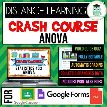 Preview of Crash Course Statistics #33 ANOVA Google Forms Self-Grading Quiz Worksheets
