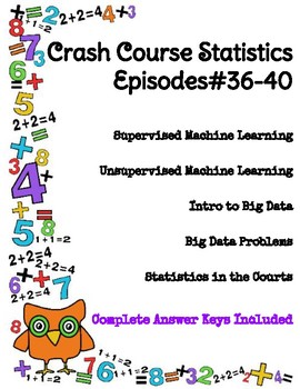 Preview of Crash Course Statistics #36-40 (Machine Learning, Big Data, Statistics in Court)
