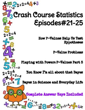 Preview of Crash Course Statistics Episodes #21-25 (P-Values and Bayes)