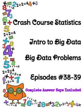 Preview of Crash Course Statistics Episodes #38-39: Intro to Big Data and Big Data Problems