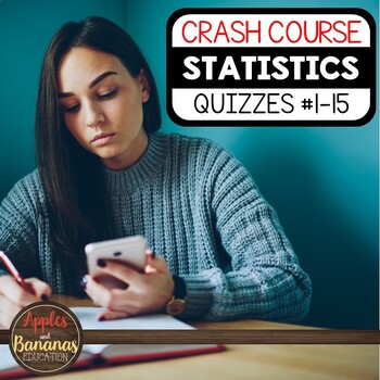 Preview of Crash Course Statistics Quizzes - Episodes 1-15
