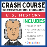 Crash Course: The Constitution, Articles, & Federalism #8 
