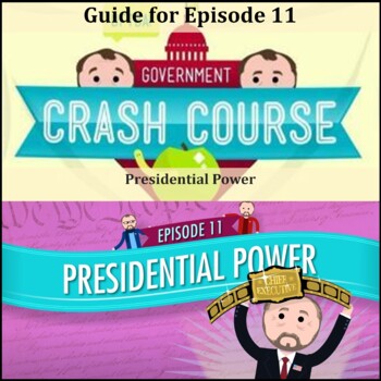 Preview of Crash Course U.S. Government #11 (Presidential Power Part 1)