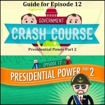 Preview of Crash Course U.S. Government #12 (Presidential Power Part 2)