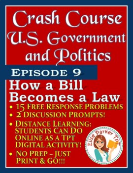Preview of Crash Course U.S. Government Worksheets Episode 9: How a Bill Becomes a Law