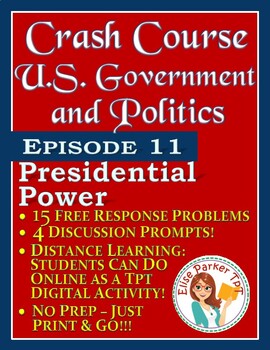 Preview of Crash Course U.S. Government Worksheets Episode 11: Presidential Power