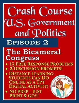 Preview of Crash Course U.S. Government Worksheets Episode 2: The Bicameral Congress