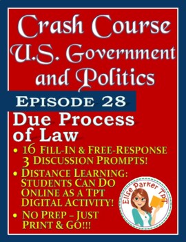 Preview of Crash Course U.S. Government Worksheets Episode 28: Due Process of Law