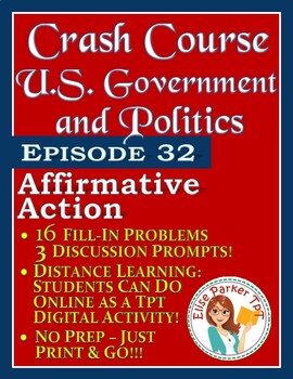Preview of Crash Course U.S. Government Worksheets Episode 32: Affirmative Action