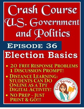 Preview of Crash Course U.S. Government Worksheets Episode 36: Election Basics