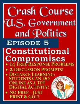 Preview of Crash Course U.S. Government Worksheets Episode 5: Constitutional Compromises