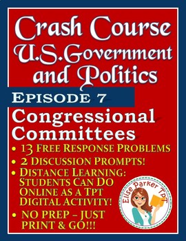 Preview of Crash Course U.S. Government Worksheets Episode 7: Congressional Committees