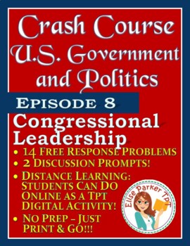 Preview of Crash Course U.S. Government Worksheets Episode 8: Congressional Leadership