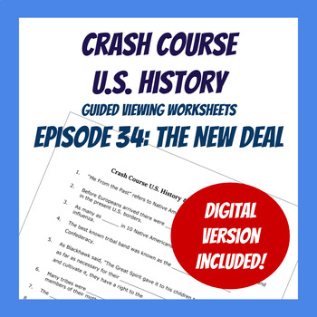 Crash Course U S History #34: The New Deal (Worksheet) TPT