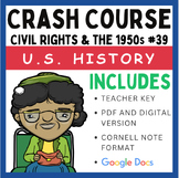 Crash Course U.S. History: Civil Rights & the 1950s #39 (G