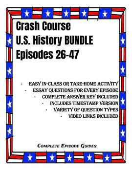 Preview of Crash Course U.S. History Episodes 26-47 BUNDLE