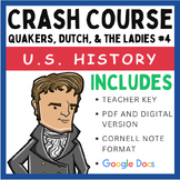 Crash Course U.S. History: Quakers, Dutch, & The Ladies #4