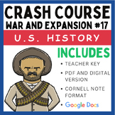 Crash Course U.S. History: War and Expansion #17 (Google D