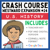 Crash Course U.S. History: Westward Expansion #24 (Google 