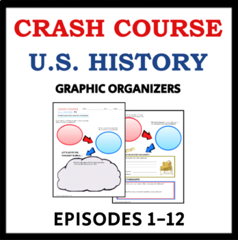 Preview of Crash Course U.S. History Worksheets: Episodes 1-12, with Answer Keys