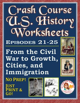 Preview of DISTANCE LEARNING Crash Course U.S. History Worksheets: Episodes 21-25 BUNDLE