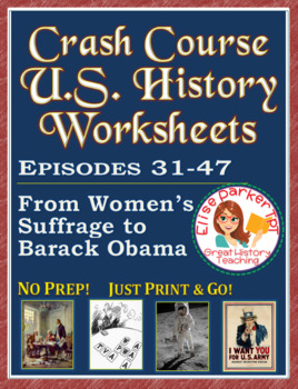 Preview of DISTANCE LEARNING Crash Course U.S. History Worksheets: Episodes 31-47 BUNDLE
