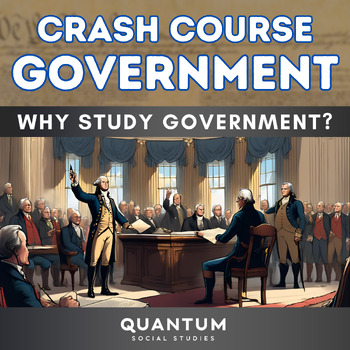 Preview of Crash Course US Government #1: Why Study Government? - Video Guide