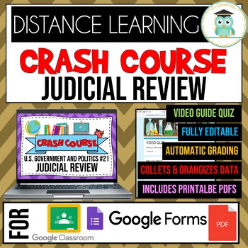 Preview of Crash Course US Government and Politics #21 Judicial Review Google Forms Quiz 