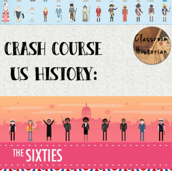 Preview of Crash Course - US History: The 1960s in America (#40)
