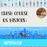 Crash Course - US History: American Imperialism (#28)