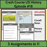 Crash Course US History Episode #18 (Questions, Cornell No