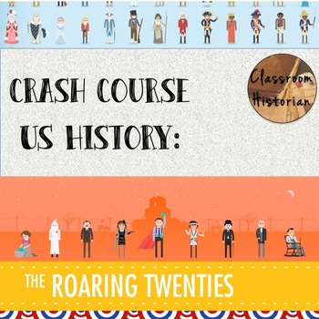 Preview of Crash Course - US History: Roaring Twenties