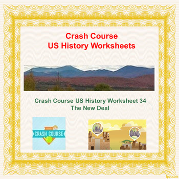 Crash Course US History Worksheet 34: The New Deal by Bucko s Science
