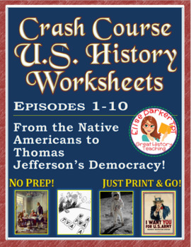 Preview of Crash Course US. History Worksheets: Episodes 1-10 BUNDLE